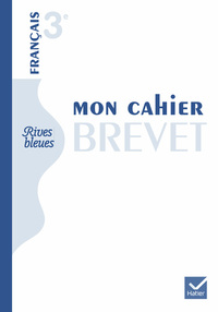 Rives bleues livre unique - Potelet 3e, Mon livret Brevet