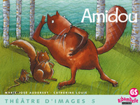 RIBAMBELLE GS - THEATRE D'IMAGES N 5, AMIDOU + GUIDE DE L'ENSEIGNANT (48 P)