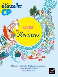 Etincelles CP, Livre de lectures de l'élève