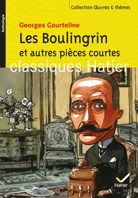 Les Boulingrin et autres pièces courtes