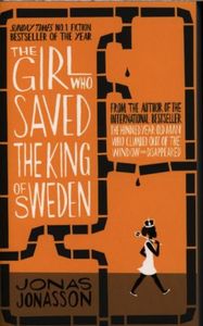 The Girl Who Saved The King of Sweden*