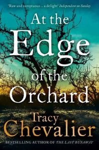 At the Edge of the Orchard*