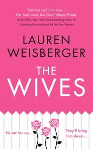 The Wives*