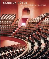 Candida Hofer Architecture of Absence /anglais