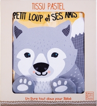 Petit loup et ses amis