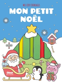 MES COSY COLORIAGES - MON PETIT NOEL - MES COSY COLORIAGE