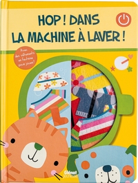 Hop, dans la machine à laver !