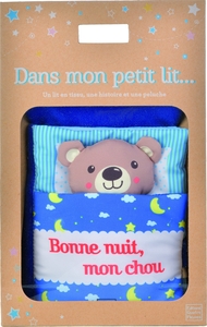 DANS MON PETIT LIT... - BONNE NUIT, MON CHOU