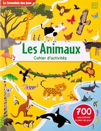 LA FARANDOLE DES JEUX - LES ANIMAUX - CAHIER D'ACTIVITES