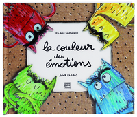 La couleur des émotions - Un livre tout animé