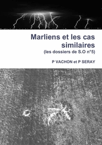 Marliens et les cas similaires (Dossiers de SO n° 5)