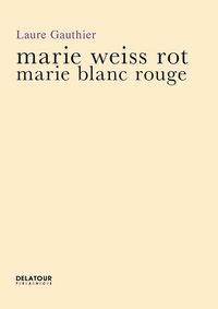 Marie blanc rouge