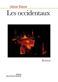 Les occidentaux - roman