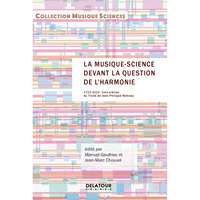 La musique-science devant la question de l’harmonie
