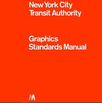 NYCTA GRAPHICS STANDARDS MANUAL /ANGLAIS