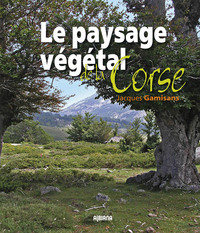 Le paysage végétal de la Corse