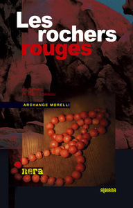 Les rochers rouges - Six énigmes de Santu u Grisgiu