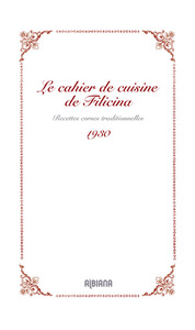 Le cahier de cuisine de Filicina 1930