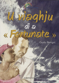 U viaghju di a Fortunate