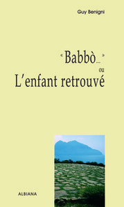 Babbò… ou l’enfant retrouvé