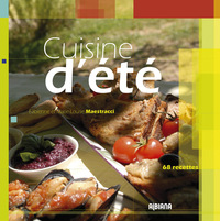 Cuisine d’été - 68 recettes