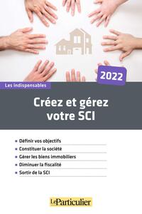 CREEZ ET GEREZ VOTRE SCI