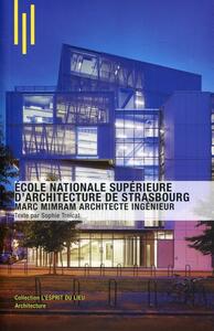 L'extension de l'école de Strasbourg par Marc Mimram architecte ingénieur