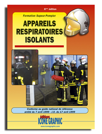 LIVRE APPAREILS RESPIRATOIRES ISOLANTS - A.R.I.