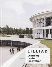 LILLIAD LEARNING CENTER INNOVATION