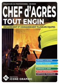 Livre Chef d'Agrès Tout Engin SPV SPP - Encadrant(e) des opérations de secours