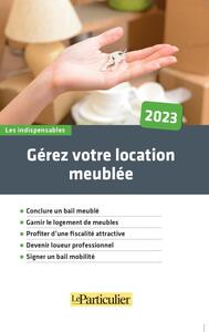 GEREZ VOTRE LOCATION MEUBLEE