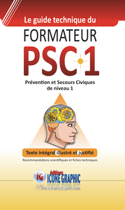 CLASSEUR ET FICHES "GUIDE TECHNIQUE DU FORMATEUR PSC1 PREMIERS SECOURS CIVIQUES DE NIVEAU 1"