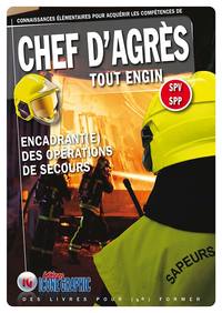 Livre "Chef d'Agrès Tout Engin SPV SPP - Encadrant(e) des opérations de secours"