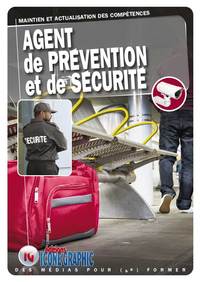 Livre "Agent de Prévention et de Sécurité APS - Maintien et Actualisation des Compétences"