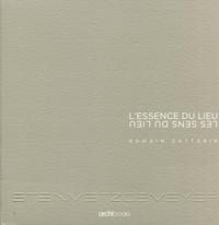 L'essence du lieu - Les sens du lieu