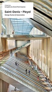 La gare Saint-Denis Pleyel