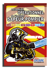 ESSENTIEL OPERATIONNEL DE L'EQUIPIER SAPEUR-POMPIER