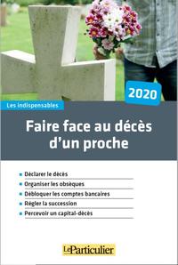 FAIRE FACE AU DECES D'UN PROCHE 2020