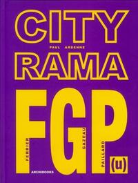 CITYRAMA - FGP (U) FERRIER - GAZEAU - PAILLARD