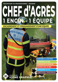Livre "Chef d'agrès 1 équipe - Encadrant(e) des opérations des secours"
