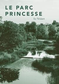 Le Parc princesse