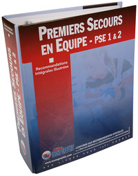Fiches et classeur "Recommandations 2018 PREMIERS SECOURS EN EQUIPE PSE1/PSE2"