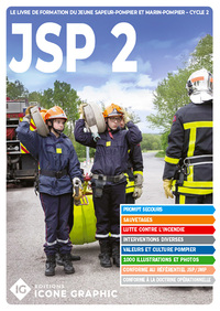 Livre "Formation des Jeunes Sapeurs et Marins Pompiers - JSP2"