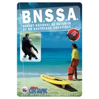 LIVRE "B.N.S.S.A. - BREVET NATIONAL DE SECURITE ET DE SAUVETAGE AQUATIQUE"