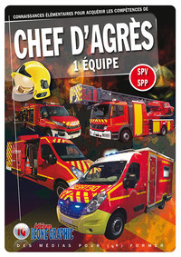 Livre "Chef d'Agrès à 1 équipe SPV SPP"