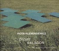 PIOTR KLEMENSIEWICZ : PROJET SALAGON - NBT ET AUTRES PEINTURES VERTES