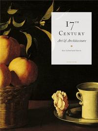 Seventeenth-Century Art and Architecture /anglais