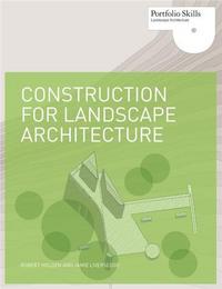 Construction for Landscape Architecture /anglais