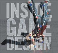 Inside Game Design /anglais