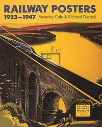 RAILWAY POSTERS 1923-1947 /ANGLAIS